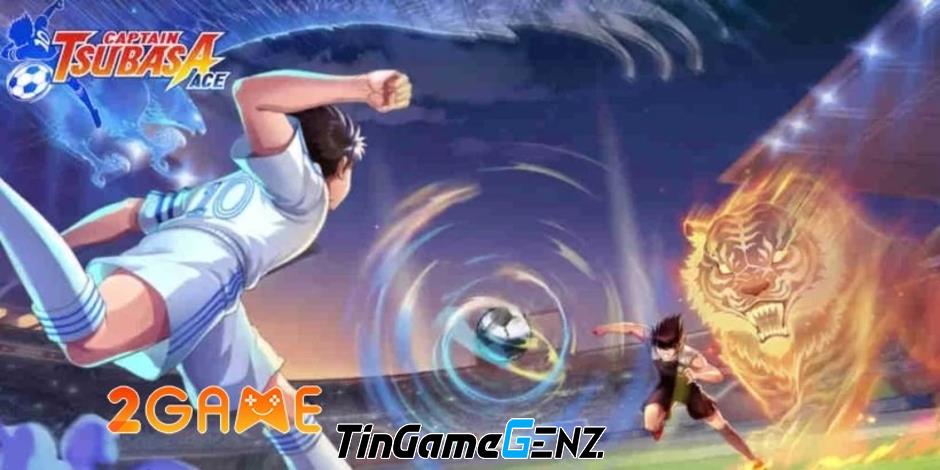 Top cầu thủ xuất sắc trong Captain Tsubasa Ace mà game thủ không thể bỏ qua