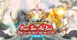 "Trải Nghiệm Họa Thượng Cổ: Game Sơn Hải Kinh Đang Hướng Đến Game Thủ Việt"