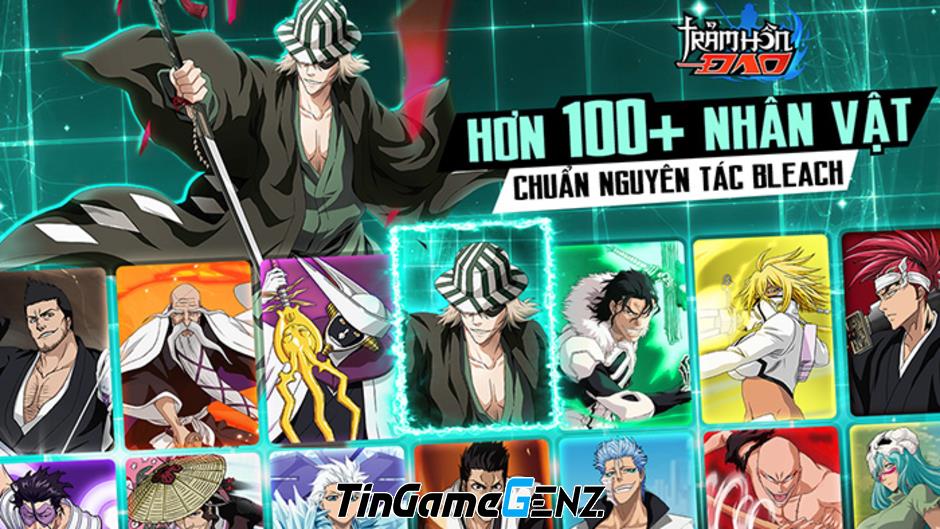 Trảm Hồn Đao Mobile: Game nhập vai Bleach 3D thế hệ mới mở bản test