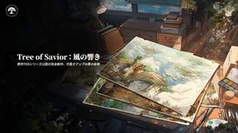 Tree of Savior: Echoes of the Wind - Phiên bản di động cho fan hâm mộ trò chơi Tree of Savior.