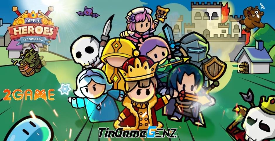 Trở thành quốc vương trong Riffle Heroes: Tycoon RPG