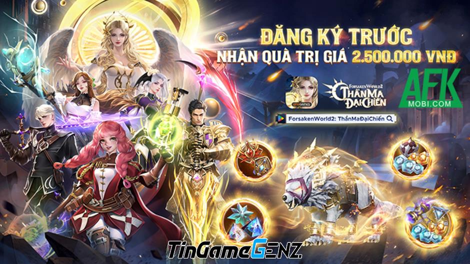 VNGGames Mở Đăng Ký Trước Cho Game Bom Tấn Forsaken World 2: Thần Ma Đại Chiến