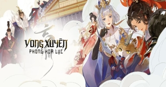 Vong Xuyên Phong Hoa Lục: Siêu Phẩm Game Đấu Tướng Sắp Ra Mắt Tại Việt Nam – Đừng Bỏ Lỡ!