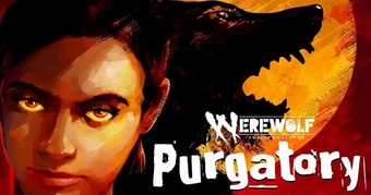 Werewolf: Purgatory – Phần tiếp theo của game kinh dị nổi tiếng sẽ ra mắt năm 2024