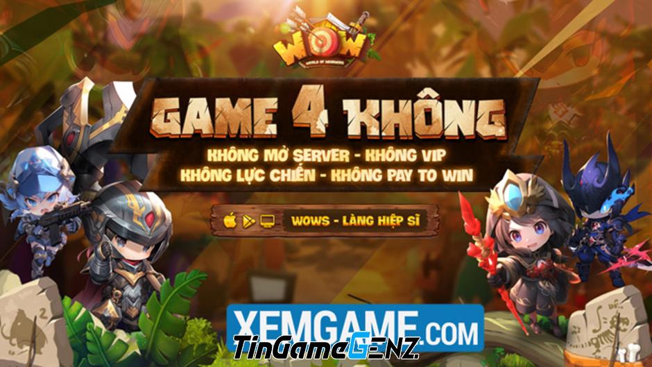 WOWs: Làng Hiệp Sĩ tặng 1000 giftcode lớn trong lễ ra mắt