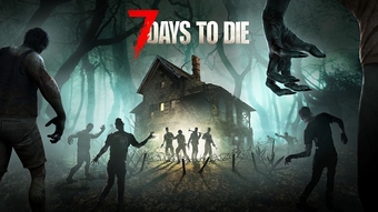 7 Days to Die sẽ được phát hành chính thức sau 11 năm