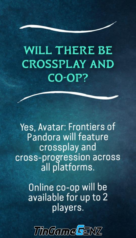 Avatar: Frontiers of Pandora xác nhận tính chất đa nền tảng hợp tác.