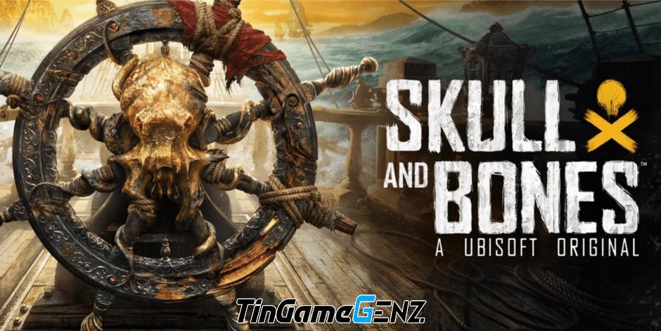 CEO Ubisoft tiết lộ giá của Skull and Bones gần 2 triệu đồng với lý do là đây là 'trò chơi bốn A'.