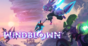 Dead Cells: Trailer game hành động mới Windblown được tiết lộ