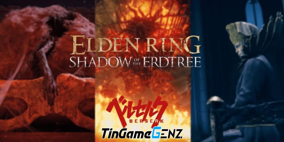 Elden Ring: Bóng của Cây Erd và sự gợi nhắc đến Berserk