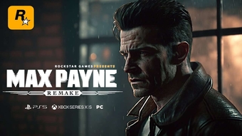 Max Payne 2 và hai phiên bản Remake đang phát triển nhanh chóng