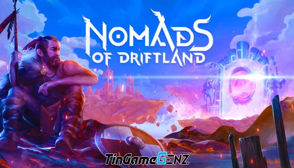 Nhận game chiến lược Nomads of Driftland miễn phí vĩnh viễn chỉ với 1 click