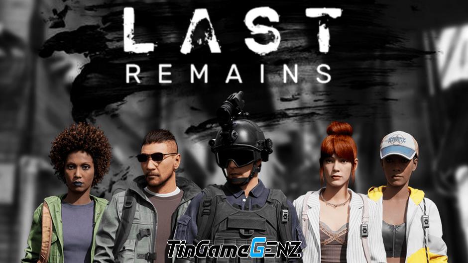 Trải nghiệm game sinh tồn miễn phí với zombies đỉnh cao - Last Remains